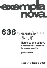 Listen to the Valleys for Chinese ensemble