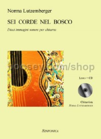 Sei Corde Nel Bosco (Book & CD)