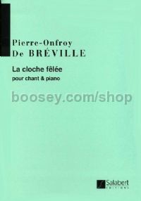 La Cloche fêlée - voice & piano