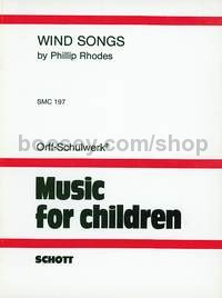 Wind Songs - children's choir & Orff-instruments (score)