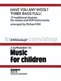 Have You Any Wool? Three Bags Full! - Sprechchoir & Orff-instruments