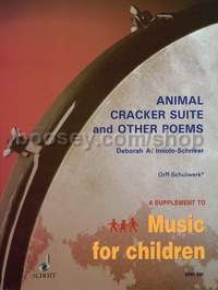 Animal Cracker Suite - children's voices & Orff-instruments