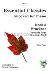 Essential Classics Unlocked for Piano, Book 8: Excerpts from Symphony No. 7