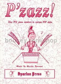 Pzazz! 9 Fun Piano Numbers In Various P