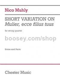 Short Variation on Mulier, ecce filius tuus (String Quartet)