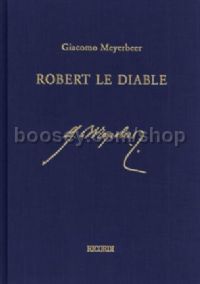 Robert Le Diable (Mixed Voices & Orchestra)