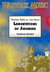 Lamentations of Jeremiah for trombone quintet