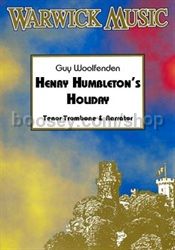 Henry Humbelton's Holiday for tenor trombone & narrator