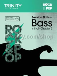 Rock & Pop Session Skills for Bass, Initial–Grade 2 (+ CD)