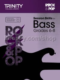 Rock & Pop Session Skills for Bass, Grades 6–8 (+ CD)