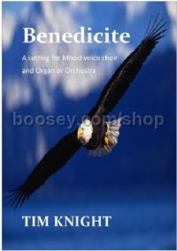 Benedicite - mixed choir & organ