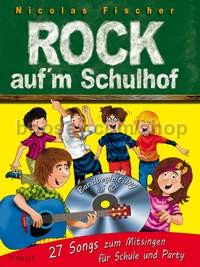 Rock auf'm Schulhof (+ CD) - voice & guitar