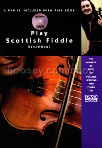 Play Scottish Fiddle Beginners (Book & DVD)