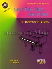 Let's Play Jazz & More - Book 3 "Playing the Blues" (+ CD)