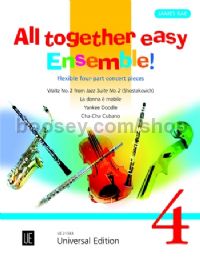 All Together Easy Ensemble! Flexible four-part concert pieces