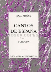 Cantos de Espana (Chants D'espagne) Op. 232