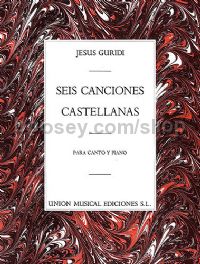SEIS CANCIONES CASTELLANAS Voice & Piano 
