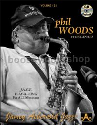 Vol. 121 Phil Woods (Book & CD) (Jamey Aebersold Jazz Play-along)