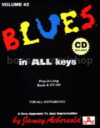 Blues in All Keys (Book & CD) (Jamey Aebersold Jazz Play-along Vol. 42)