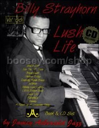 Vol. 66 Bill Strayhorn Lush Life (Book & CD) (Jamey Aebersold Jazz Play-along)