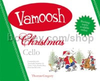Vamoosh Christmas Cello (Book & Online Audio)