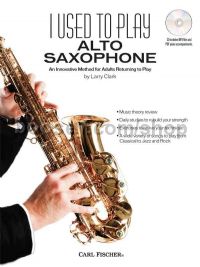 I Used To Play Alto Saxophone (Bk & CD)