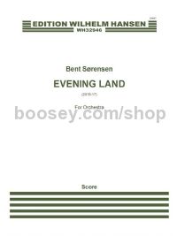 Evening Land for Orchestra (Score)