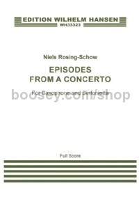 Episodes From A Concerto (Score) (Baritone and Alto Saxophone [One Player], Sinfonietta)