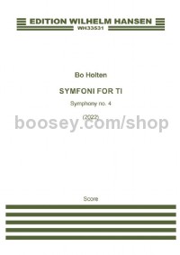 Symfoni For Ti - Symphony No. 4 (Score)