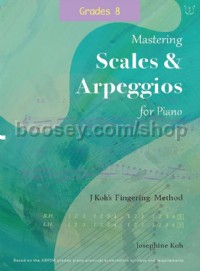 Scales and Arpeggios for Piano (Grade 8)