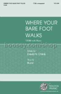 Where Your Bare Foot Walks (TTBB)
