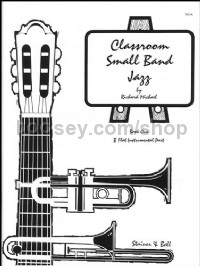 Classroom Small Band Jazz. Book 1 (Additional Bb Part)