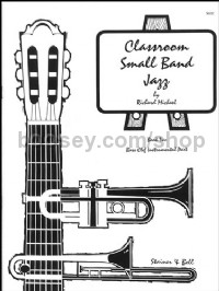 Classroom Small Band Jazz. Book 2 (Additional Bass Clef Part)