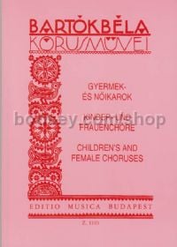 Gyermek Es noikarok (Children’s and female choruses) - upper voices