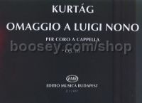 Omaggio a Luigi Nono Op. 16 (Mixed Voices)