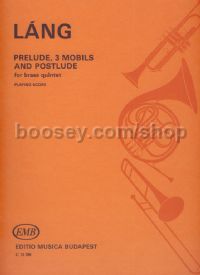 Prelude, 3 Mobils and Postlude for brass quintet (playing score)