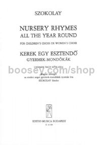 Nursery rhymes. All the year round for SMAA