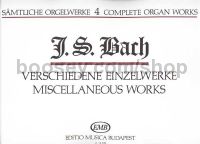 Complete Organ Works Vol. 4: Miscellaneous Works - organ