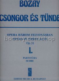 Csongor és Tünde, op. 31, Act I (score)