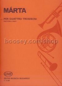 …per quattro tromboni - 4 trombones (score & parts)