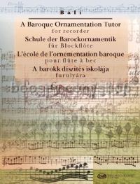 A Baroque Ornamentation Tutor for Recorder - recorder & piano