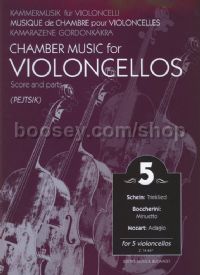 Chamber Music for Violoncellos, Vol. 5 for 5 cellos (score & parts)