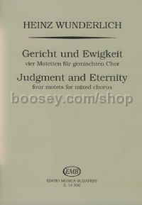 Judgment and Eternity (4 motets) for SATB