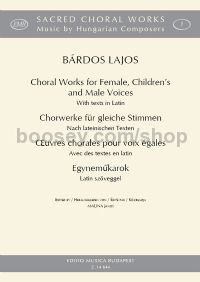 Choral Works for female, children's and male voices - mixed voices