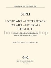 Letters from X / Fax from X / For 51 to LI for flute, double bass & percussion (playing score)