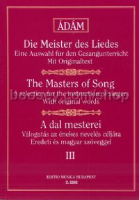 Die Meister des Liedes (A dal mesterei) III - voice & piano