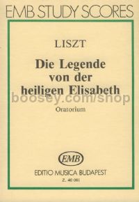 Die Legende von der heiligen Elisabeth for 7 soloists, mixed chorus, children's chorus, ad lib. orga