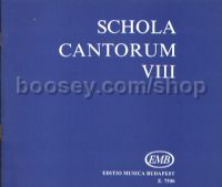 Schola Cantorum VIII - 2-part & 3-part choir