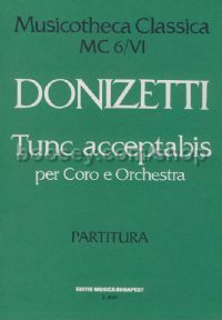 Tunc acceptabis - choir & orchestra (full score)