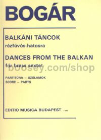 Dances from the Balkan - brass sextet (score & parts)